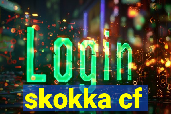 skokka cf